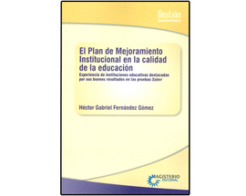 EL PLAN DE MEJORAMIENTO INSTITUCIONAL EN LA CALIDAD DE LA EDUCACIN