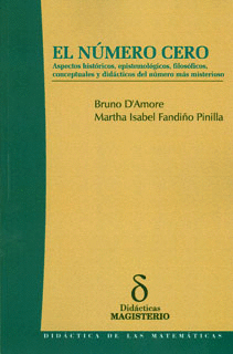 EL NUMERO CERO ASPECTOS HISTORICOS EPISTEMOLOGICO FILOSOFICOS CONCEPTUALES Y DIDACTICOS DEL NUMERO M