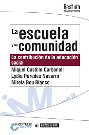 LA ESCUELA Y SU COMUNIDAD