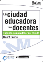 LA CIUDAD EDUCADORA Y LOS DOCENTES