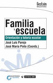 FAMILIA Y ESCUELA