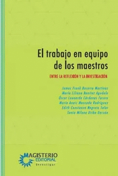 EL TRABAJO EN EQUIPO DE LOS MAESTROS