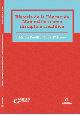 HISTORIA DE LA EDUCACI�N MATEM�TICA COMO DISCIPLINA CIENT�FICA