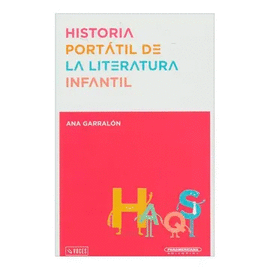 HISTORIA PORTTIL DE LA LITERATURA INFANTIL