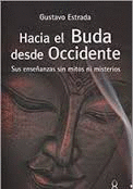 HACIA EL BUDA DESDE EL OCCIDENTE