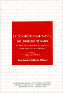 LA CONSTITUCIONALIZACION DEL DERECHO PRIVADO