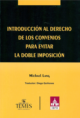 INTRODUCCION AL DERECHO DE LOS CONVENIOS PARA EVITAR LA DOBLE IMPOSICION