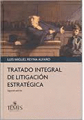 TRATADO INTEGRAL DE LITIGACI�N ESTRAT�GICA