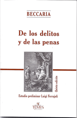 DE LOS DELITOS Y DE LAS PENAS