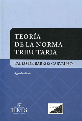 TEORA DE LA NORMA TRIBUTARIA