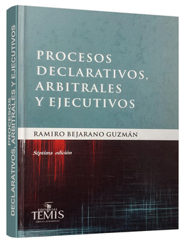 PROCESOS DECLARATIVOS ARBITRALES Y EJECUTIVOS