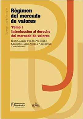 RGIMEN DEL MERCADO DE VALORES: TOMO I INTRODUCCIN AL DERECHO DEL MERCADO DE VALORES