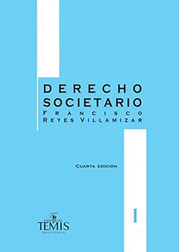 DERECHO SOCIETARIO TOMO I