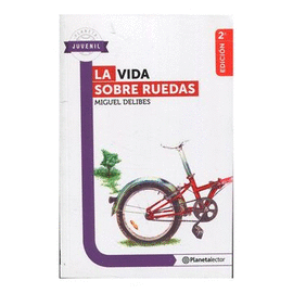 LA VIDA SOBRE RUEDAS