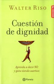 CUESTION DE DIGNIDAD
