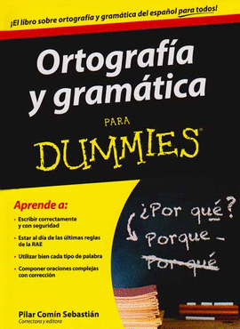 ORTOGRAFA Y GRAMTICA PARA DUMMIES