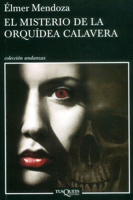 EL MISTERIO DE LA ORQUIDEA CALAVERA