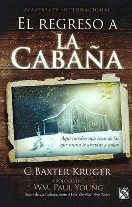 EL REGRESO A LA CABA�A