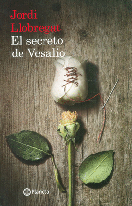 EL SECRETO DE VESALIO