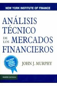 ANALISIS TECNICO DE LOS MERCADOS FINANCIEROS