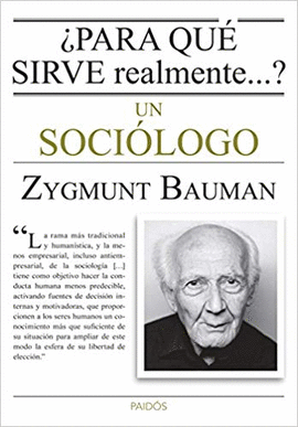 PARA QU SIRVE REALMENTE...? UN SOCILOGO