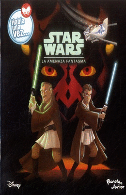 STAR WARS. LA AMENAZA FANTASMA