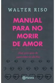 MANUAL PARA NO MORIR DE AMOR