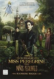 EL HOGAR DE MISS PEREGRINE PARA NIOS PECULIARES