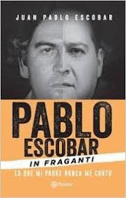 PABLO ESCOBAR IN FRANGANTI