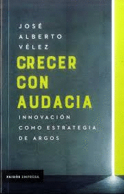 CRECER CON AUDACIA