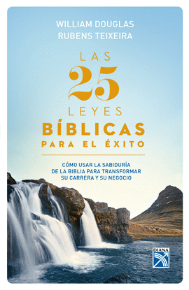 LAS 25 LEYES BBLICAS PARA EL EXITO