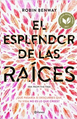 EL ESPLENDOR DE LAS RAICES