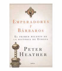 EMPERADORES Y BARBAROS