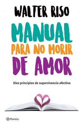 MANUAL PARA NO MORIR DE AMOR