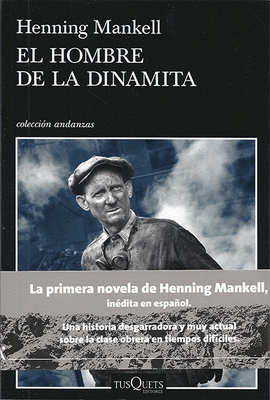 EL HOMBRE DE LA DINAMITA