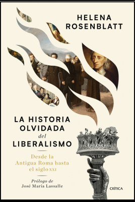 LA HISTORIA OLVIDADA DEL LIBERALISMO