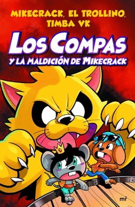 COMPAS 4. LOS COMPAS Y LA MALDICION DE MIKECRACK
