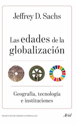 LAS EDADES DE LA GLOBALIZACION