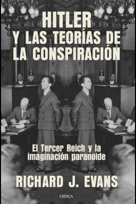 HITLER Y LAS TEORIAS DE LA CONSPIRACION