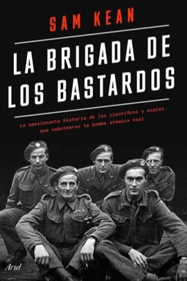 LA BRIGADA DE LOS BASTARDOS