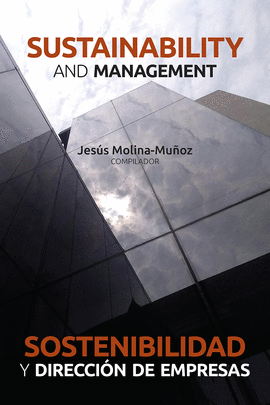 SOSTENIBILIDAD Y DIRECCION DE EMPRESAS SUSTAINABILITY AND MANAGEMENT
