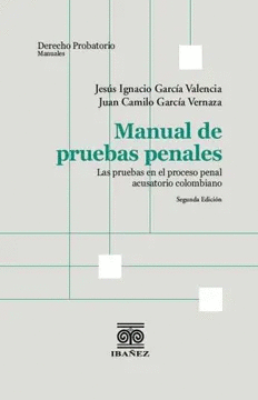 MANUAL DE PRUEBAS PENALES