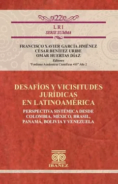 DESAFIOS Y VICISITUDES JUR�DICAS EN LATINOAMERICA