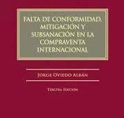 FALTA DE CONFORMIDAD, MITIGACI�N Y SUBSANACI�N EN LA COMPRAVENTA INTERNACIONAL