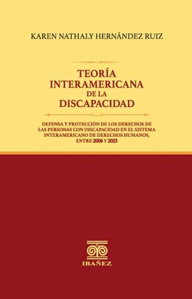 TEOR�A INTERAMERICANA DE LA DISCAPACIDAD