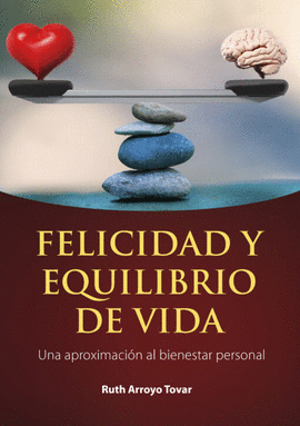 FELICIDAD Y EQUILIBRIO DE VIDA