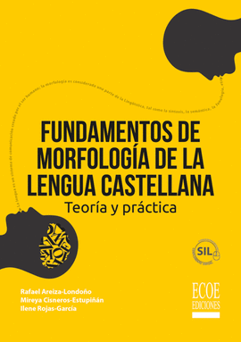 FUNDAMENTOS DE MORFOLOGA DE LA LENGUA CASTELLANA