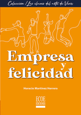 EMPRESA Y FELICIDAD