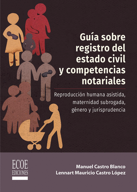 GU�A SOBRE REGISTRO DEL ESTADO CIVIL Y COMPETENCIAS NOTARIALES