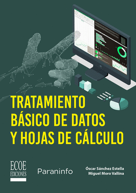TRATAMIENTO BASICO DE DATOS Y HOJAS DE CALCULO